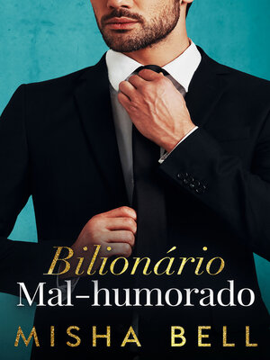 Bilionário Mal-Humorado - ebook